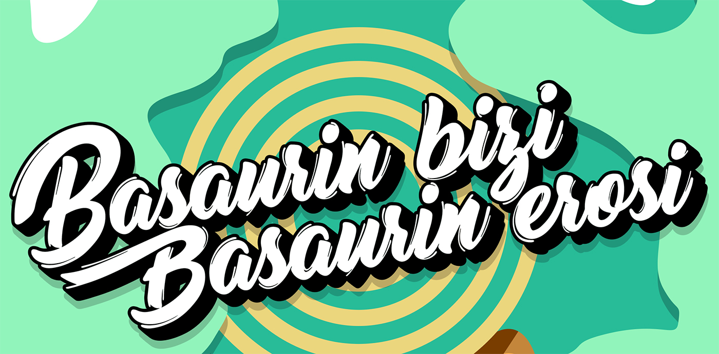 Lettering en el que se puede leer: Basaurin bizi, basaurin erosi