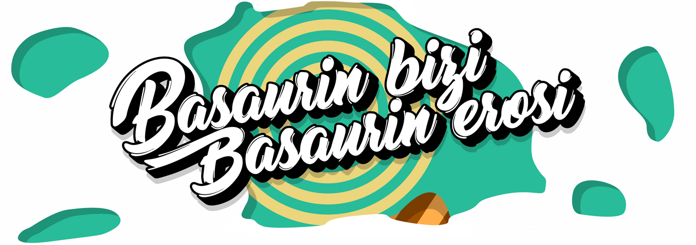 Lettering en el que se puede leer: Basaurin bizi, basaurin erosi